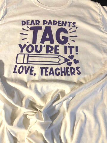 Dear Parents Shirt