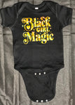 Black Girl Magic Onesie (size 12 months)