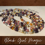 Black Girl Magic waist beads
